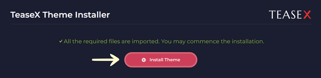 TeaseX Install Theme